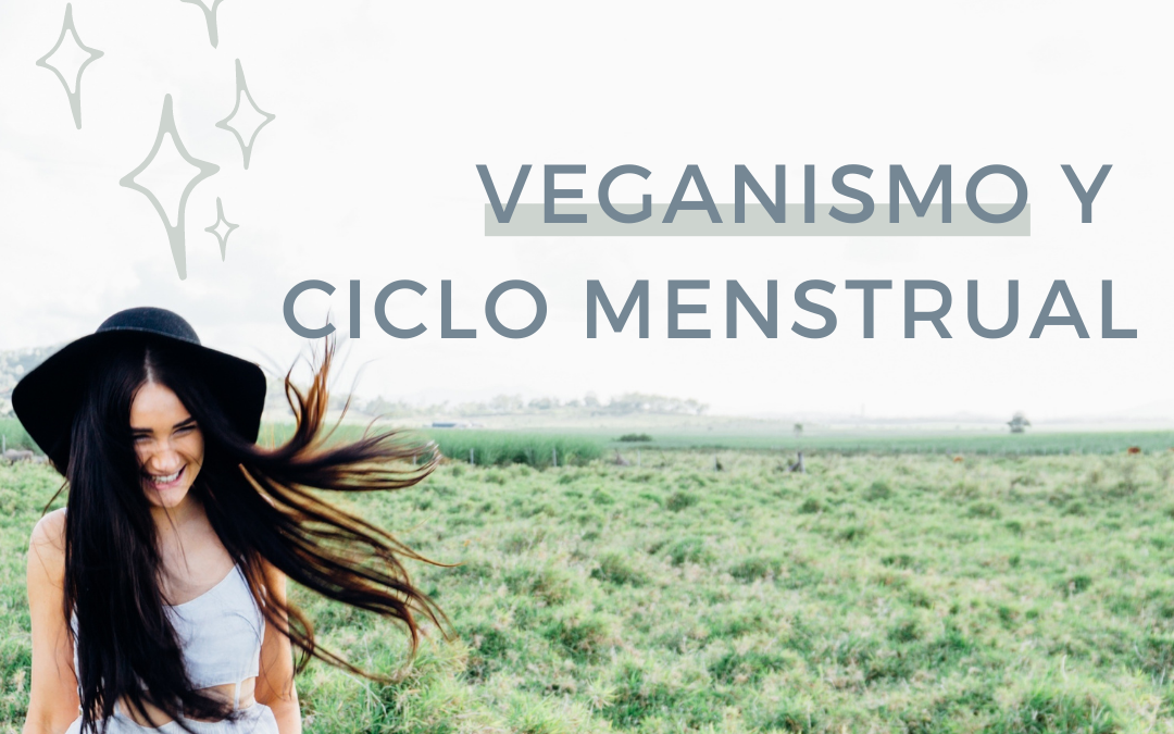 Veganismo y ciclo menstrual