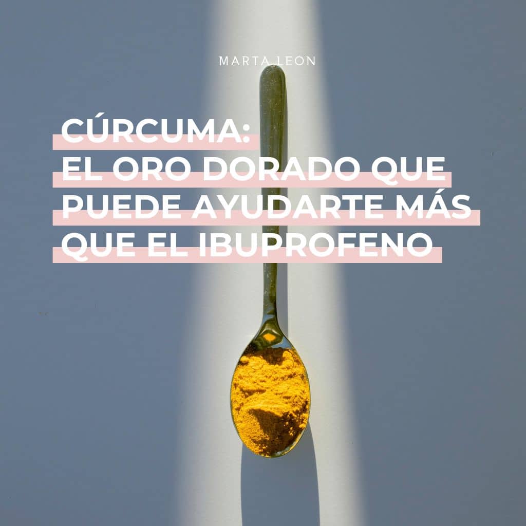 Cúrcuma: el oro dorado que puede ayudarte más que el ibuprofeno